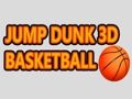 Παιχνίδι Jump Dunk 3D Μπάσκετ  σε απευθείας σύνδεση