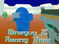 Παιχνίδι MineGuy 2: Ανάμεσά τους  σε απευθείας σύνδεση