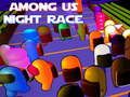 Παιχνίδι Μεταξύ των ΗΠΑ Night Race σε απευθείας σύνδεση