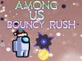 Παιχνίδι Ανάμεσά μας Bouncy Rush  σε απευθείας σύνδεση