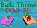 Παιχνίδι Μπάλες ρίχνουν Duel 3D σε απευθείας σύνδεση