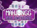 Παιχνίδι Mahjongg Σκοτεινές Διαστάσεις σε απευθείας σύνδεση