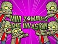 Παιχνίδι Mini Zombie Η εισβολή σε απευθείας σύνδεση