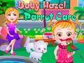 Παιχνίδι Φροντίδα παπαγάλου Baby Hazel σε απευθείας σύνδεση