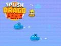 Παιχνίδι Splish Drago Pong σε απευθείας σύνδεση Παιχνίδι Splish Drago Pong σε απευθείας σύνδεση