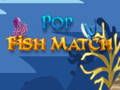 Παιχνίδι Pop Fish Match σε απευθείας σύνδεση
