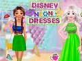 Παιχνίδι Φορέματα Disney Νεον σε απευθείας σύνδεση