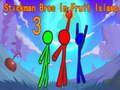 Παιχνίδι Stickman Bros στο νησί Fruit 3 σε απευθείας σύνδεση