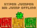 Παιχνίδι Hyper jumper Mr Jump εκτός σύνδεσης  σε απευθείας σύνδεση
