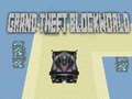 Παιχνίδι Μεγάλη κλοπή Blockworld  σε απευθείας σύνδεση