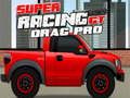 Παιχνίδι Super Racing GT: Drag Pro σε απευθείας σύνδεση