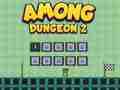 Παιχνίδι Μεταξύ Dungeon 2 σε απευθείας σύνδεση