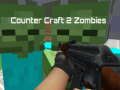 Παιχνίδι Counter Craft 2 ζόμπι σε απευθείας σύνδεση