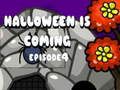 Παιχνίδι Το Halloween Is Coming Επεισόδιο 4  σε απευθείας σύνδεση