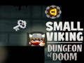Παιχνίδι Μικρό Viking Dungeon of Doom  σε απευθείας σύνδεση