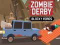 Παιχνίδι Zombie Derby Blocky Roads σε απευθείας σύνδεση
