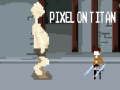 Παιχνίδι Pixel στον Τιτάνα  σε απευθείας σύνδεση