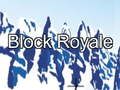 Παιχνίδι Μπλοκ Royale σε απευθείας σύνδεση