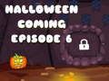 Παιχνίδι Έρχεται το Halloween Επεισόδιο 6  σε απευθείας σύνδεση