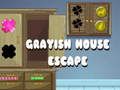 Παιχνίδι Grayish House Escape σε απευθείας σύνδεση
