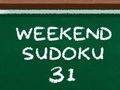Παιχνίδι Σαββατοκύριακο Sudoku 31  σε απευθείας σύνδεση