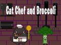 Παιχνίδι Cat Chef και μπρόκολο  σε απευθείας σύνδεση