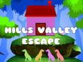 Παιχνίδι Hills Valley Escape σε απευθείας σύνδεση