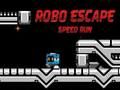Παιχνίδι Robo Escape Speed Run σε απευθείας σύνδεση