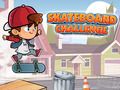 Παιχνίδι Πρόκληση Skateboard σε απευθείας σύνδεση