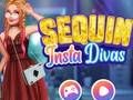 Παιχνίδι Sequin Insta Divas σε απευθείας σύνδεση