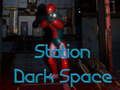 Παιχνίδι Σταθμός Dark Space  σε απευθείας σύνδεση