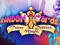Παιχνίδι Τυχαίες κάρτες: Tower Defense  σε απευθείας σύνδεση
