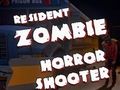 Παιχνίδι Ζόμπι κάτοικοι: Shooter τρόμου σε απευθείας σύνδεση