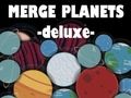 Παιχνίδι Συγχώνευση Planets Deluxe σε απευθείας σύνδεση