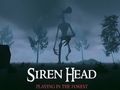 Παιχνίδι Siren Head: Παίζοντας στο δάσος  σε απευθείας σύνδεση