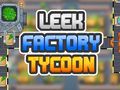 Παιχνίδι Factory Factory Leek σε απευθείας σύνδεση