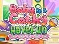 Παιχνίδι Baby Cathy Ep5: Καλή διασκέδαση  σε απευθείας σύνδεση