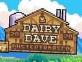 Παιχνίδι Γαλακτοκομείο Dave  σε απευθείας σύνδεση