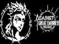 Παιχνίδι Against Great Darkness Πρόλογος  σε απευθείας σύνδεση