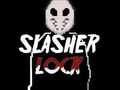 Παιχνίδι Κλείδωμα Slasher  σε απευθείας σύνδεση