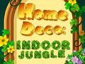 Παιχνίδι Home Deco: Εσωτερική ζούγκλα σε απευθείας σύνδεση