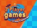 Παιχνίδι Παιχνίδια 2 παικτών: Crazy Challenge  σε απευθείας σύνδεση
