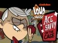 Παιχνίδι Το Loud House Ace Savvy στην υπόθεση σε απευθείας σύνδεση
