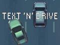 Παιχνίδι Κείμενο 'n' Drive  σε απευθείας σύνδεση