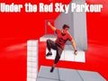Παιχνίδι Κάτω από τον κόκκινο ουρανό Parkour σε απευθείας σύνδεση