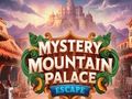 Παιχνίδι Escape Mystery Mountain Palace σε απευθείας σύνδεση