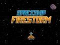 Παιχνίδι Διαστημόπλοιο Firestorm  σε απευθείας σύνδεση