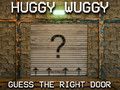 Παιχνίδι Huggy Wuggy Μάντεψε τη σωστή πόρτα  σε απευθείας σύνδεση