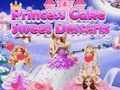 Παιχνίδι Γλυκά επιδόρπια Princess Cake  σε απευθείας σύνδεση