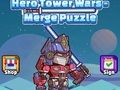 Παιχνίδι Hero Tower Wars συγχωνεύει παζλ σε απευθείας σύνδεση